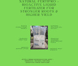 Natural FertiPro bioactive liquid fertilizer bag on wooden surface with benefits listed on green background